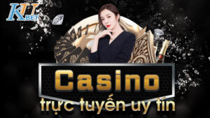Casino trực tuyến uy tín| KUBET casino trực tuyến